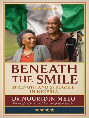 cover image of Beneath the Smile Strength and Struggle in Nigeria